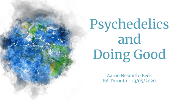 Psychedelics and Doing Good 1-min